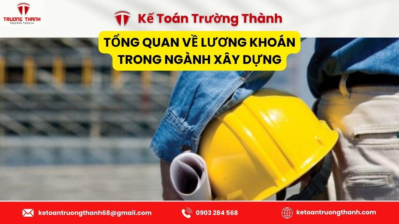 Hướng Dẫn Cách Tính Lương Khoán Cho Công Nhân Xây Dựng