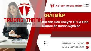 Khi Nào Nên Chuyển Từ Hộ Kinh Doanh Lên Doanh Nghiệp? Giải Đáp Chi Tiết