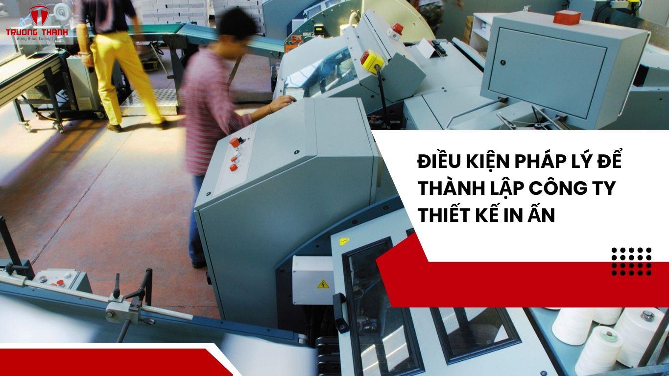 Thành Lập Công Ty Thiết Kế In Ấn Tại Hà Nội Và Những Lưu Ý Cần Biết