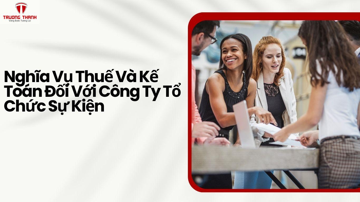 Thành lập công ty tổ chức sự kiện tại Hà Nội Và Những Lưu Ý Cần Biết