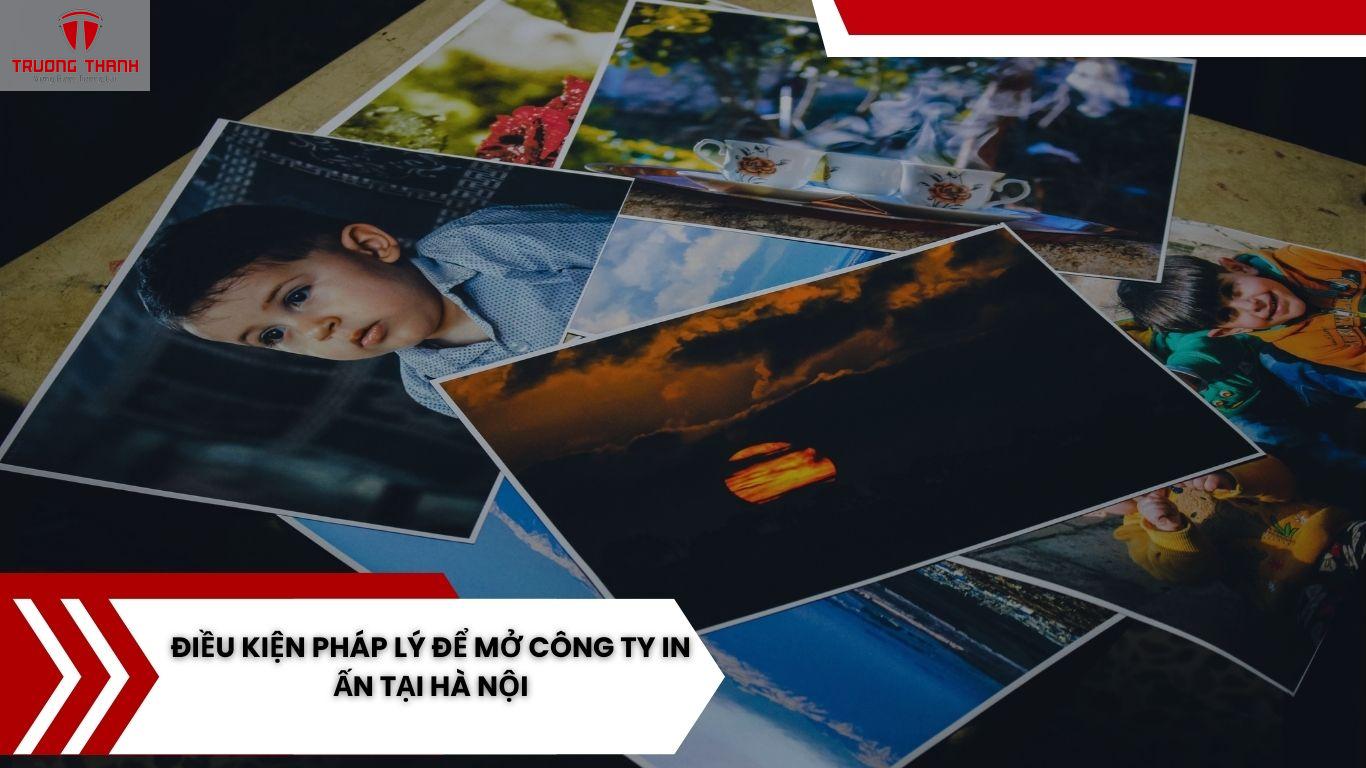 Thủ tục thành lập công ty in ấn quảng bá thương hiệu tại Hà Nội