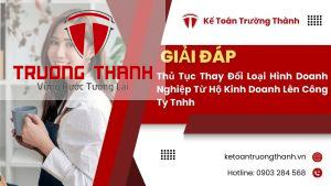 Thủ tục thay đổi loại hình doanh nghiệp từ hộ kinh doanh lên công ty TNHH