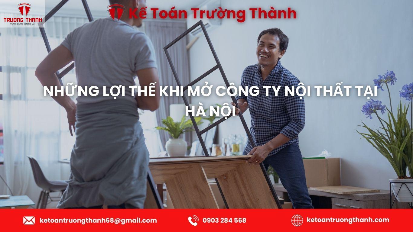 Hướng dẫn thủ tục mở công ty nội thất tại Hà Nội từ A–Z