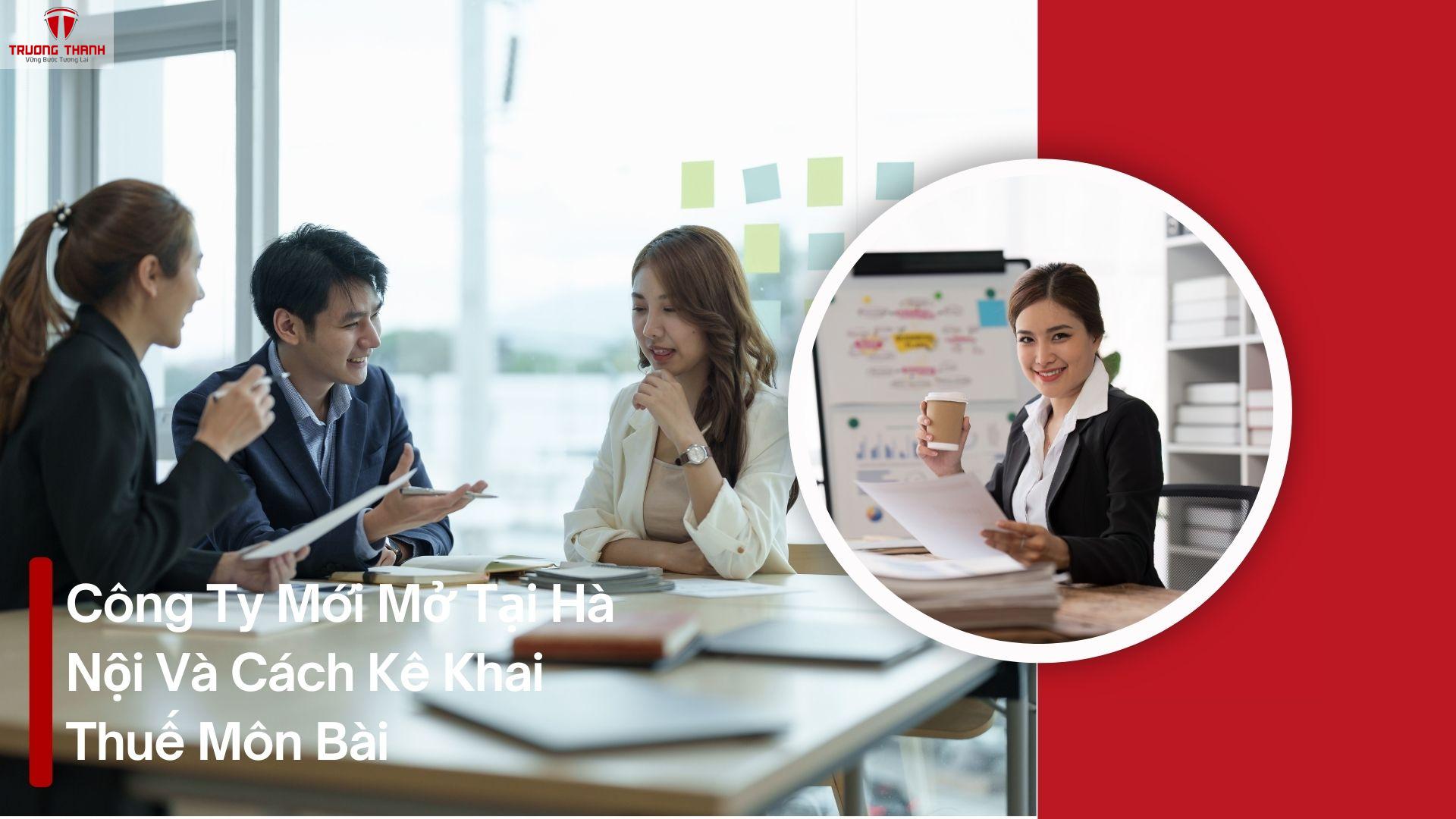 Hướng dẫn kê khai thuế môn bài cho công ty mới mở tại Hà Nội