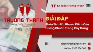 Phân Tích Ưu Nhược Điểm Của Lương Khoán Trong Xây Dựng