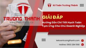 Hướng Dẫn Chi Tiết Hạch Toán Tạm Ứng Cho Chủ Doanh Nghiệp