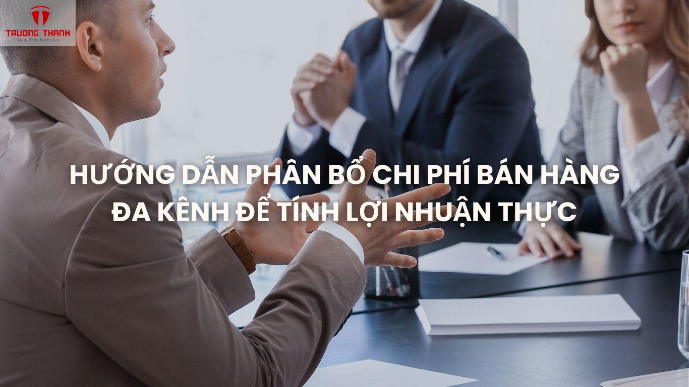 Hướng Dẫn Phân Bổ Chi Phí Bán Hàng Đa Kênh Để Tính Lợi Nhuận Thực