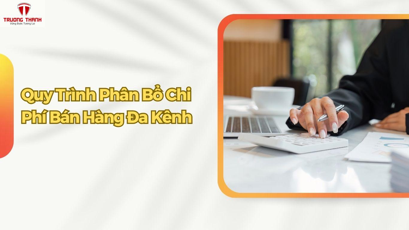 Hướng Dẫn Phân Bổ Chi Phí Bán Hàng Đa Kênh Để Tính Lợi Nhuận Thực