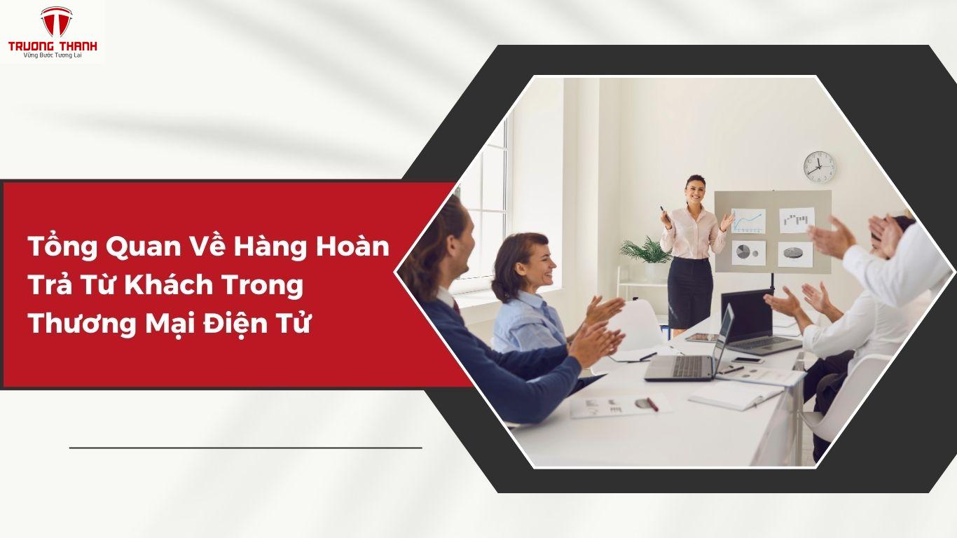 Hướng Dẫn Hạch Toán Hàng Hoàn Trả Từ Khách Trong Thương Mại Điện Tử