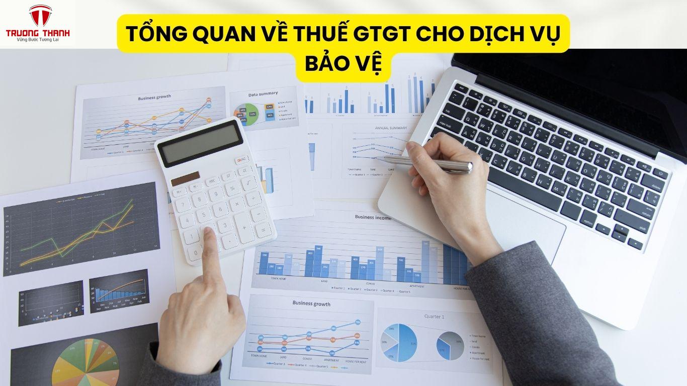 Thuế GTGT Cho Dịch Vụ Bảo Vệ Hiện Nay Là Bao Nhiêu Phần Trăm?