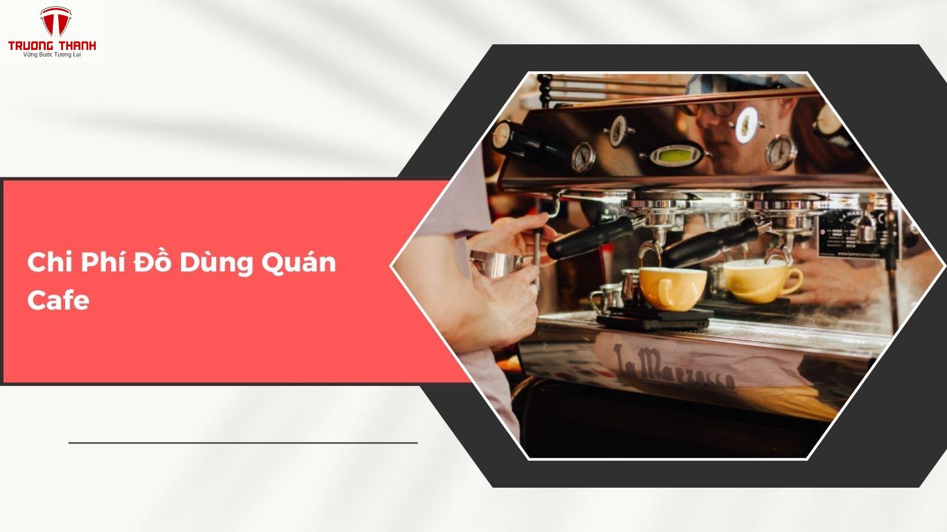 Dự Toán Chi Phí Thiết Kế Quán Cafe Văn Phòng: Những Khoản Mục Cần Lưu Ý