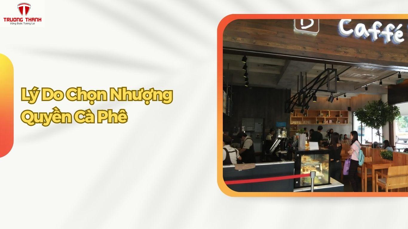 5 Thương Hiệu Nhượng Quyền Cafe Lợi Nhuận Cao Nhất Hiện Nay