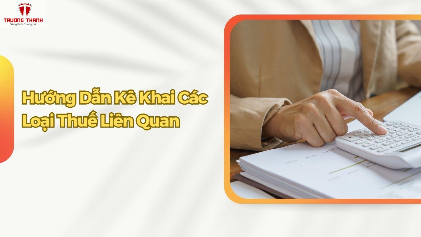 Cách Kê Khai Thuế Cho Công Ty Có Nhiều Hợp Đồng Thuê Ngoài