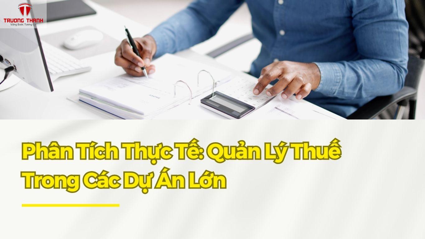 Cách Kê Khai Thuế Cho Công Ty Có Nhiều Hợp Đồng Thuê Ngoài