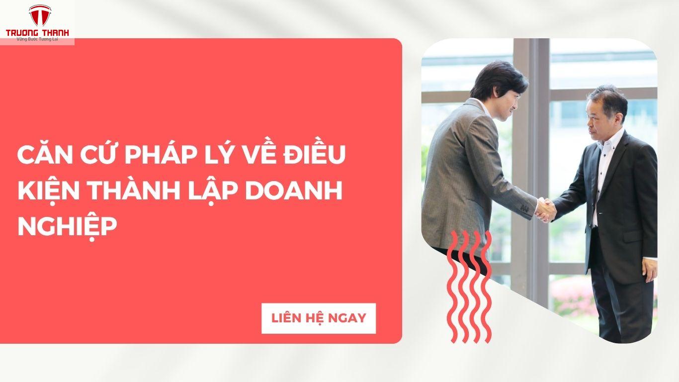 Những Điều Kiện Thành Lập Doanh Nghiệp, Công Ty Mới Nhất?