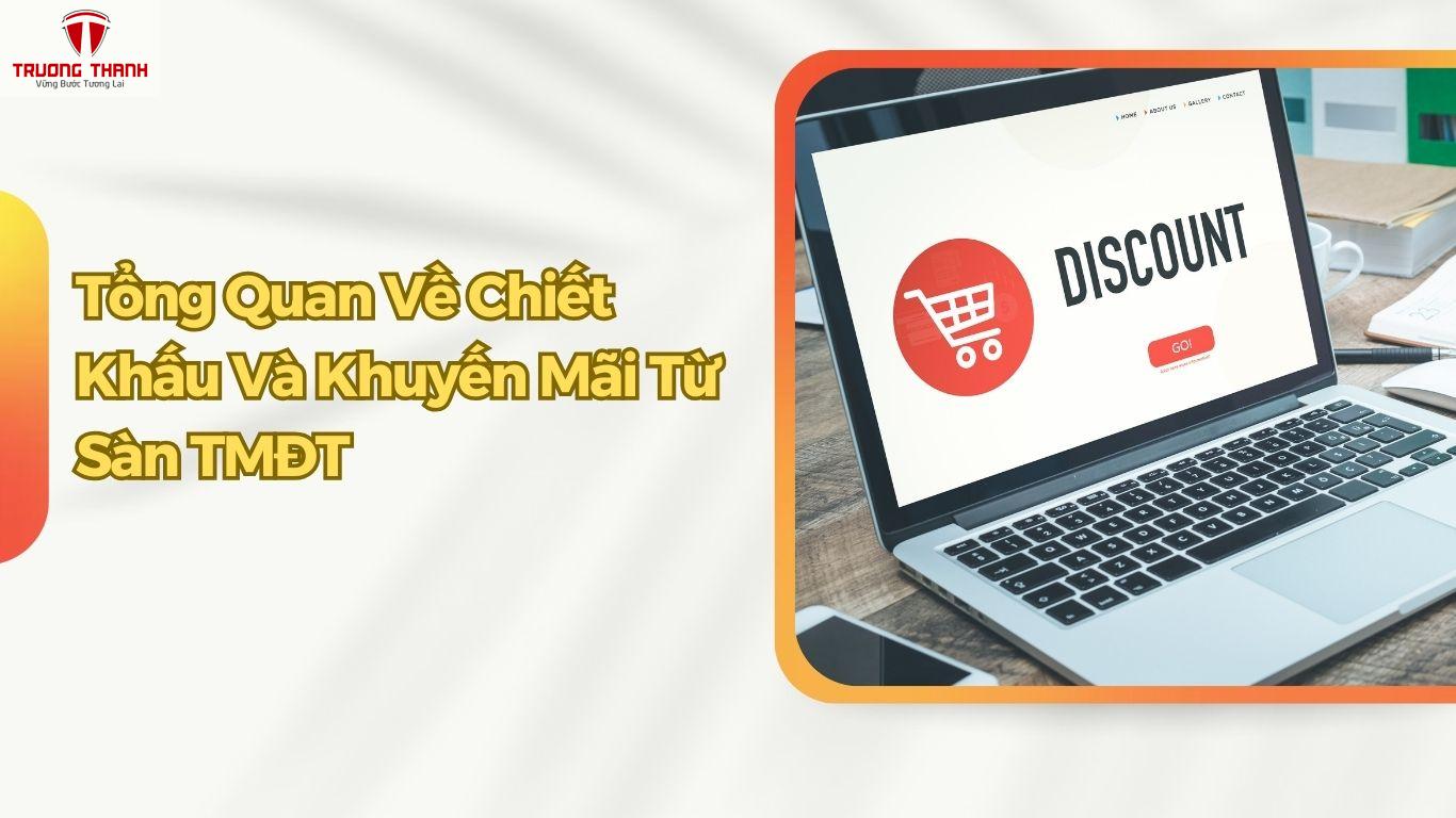 Hướng Dẫn Hạch Toán Chiết Khấu Và Khuyến Mãi Từ Sàn Thương Mại Điện Tử