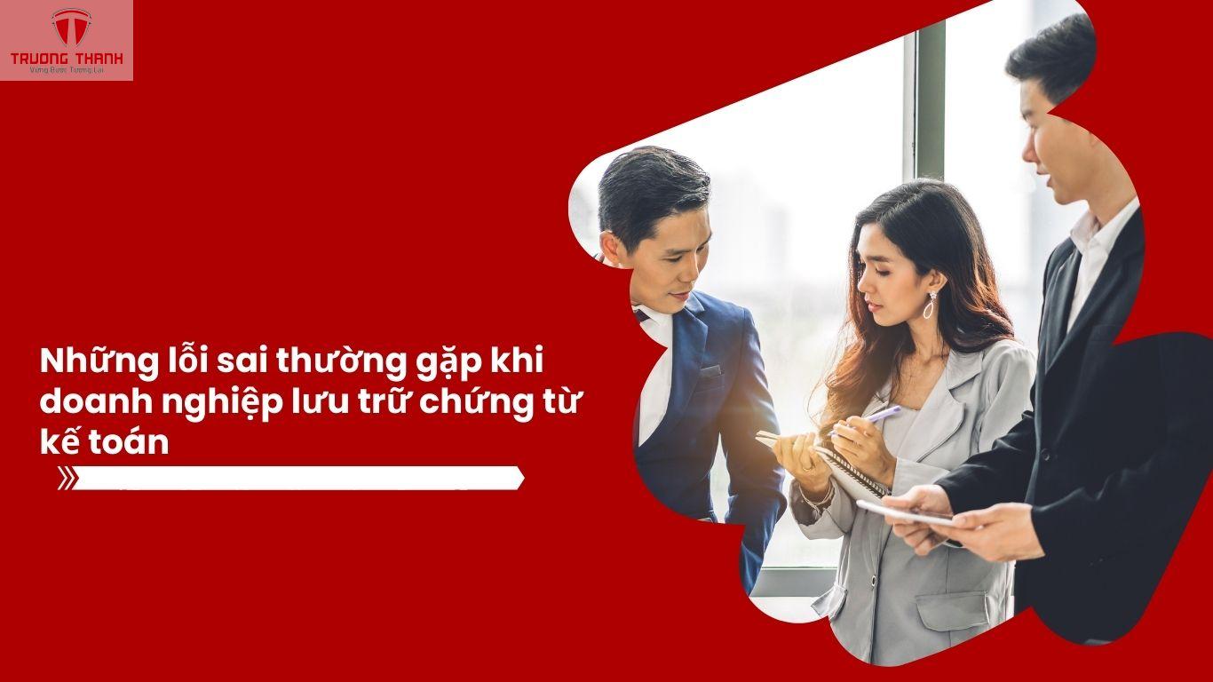 Làm Sao Lưu Trữ Chứng Từ Kế Toán Đúng Quy Định? Bí Quyết Tránh Phạt Hành Chính