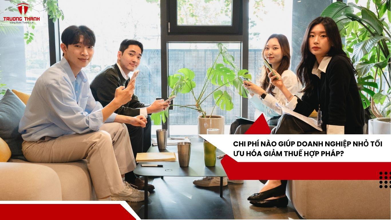 Chi Phí Nào Giúp Doanh Nghiệp Nhỏ Tối Ưu Hóa Giảm Thuế Hợp Pháp?