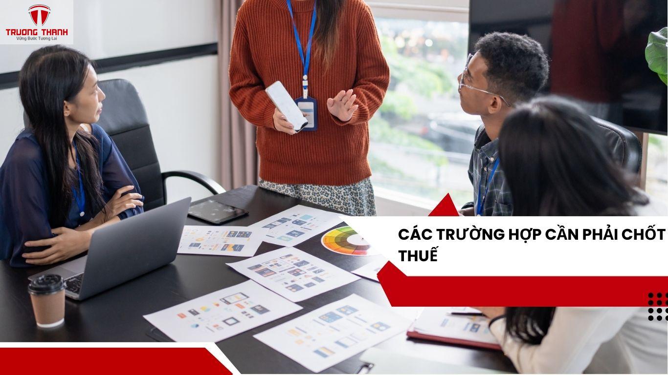 Thủ Tục Chốt Thuế Là Gì? Giải Đáp Chi Tiết Mới Nhất