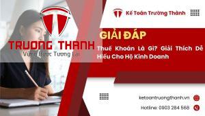 Thuế Khoán Là Gì? Giải Thích Dễ Hiểu Cho Hộ Kinh Doanh