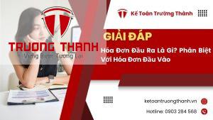 Hóa Đơn Đầu Ra Là Gì? Phân Biệt Với Hóa Đơn Đầu Vào