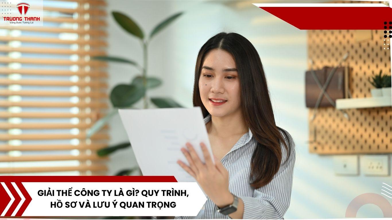 Giải Thể Công Ty Là Gì? Quy Trình, Hồ Sơ Và Lưu Ý Quan Trọng