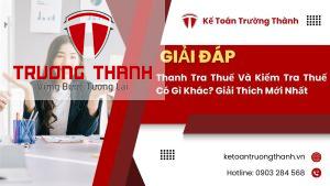Phân Biệt Giữa Thanh Tra Thuế Và Kiểm Tra Thuế Có Gì Khác Nhau?