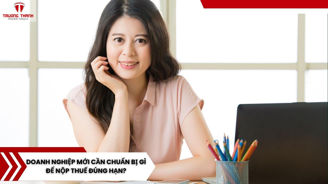 Doanh Nghiệp Mới Thành Lập Cần Đóng Thuế Gì? Giải Đáp Từ A-Z