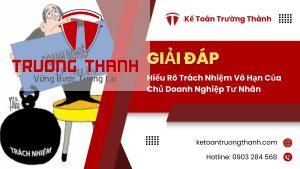 Hiểu Rõ Trách Nhiệm Vô Hạn Của Chủ Doanh Nghiệp Tư Nhân