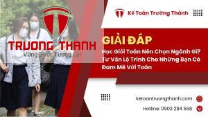 Học Giỏi Toán Nên Chọn Ngành Gì? Tư Vấn Lộ Trình Cho Những Bạn Có Đam Mê Với Toán