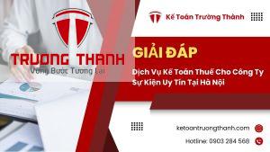 Dịch Vụ Kế Toán Thuế Cho Công Ty Sự Kiện Uy Tín Tại Hà Nội