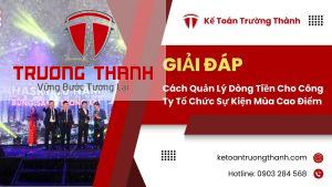 Cách Quản Lý Dòng Tiền Cho Công Ty Tổ Chức Sự Kiện Mùa Cao Điểm