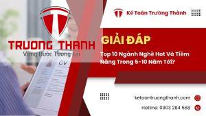 Top 10 Ngành Nghề Hot Và Tiềm Năng Trong 5-10 Năm Tới?