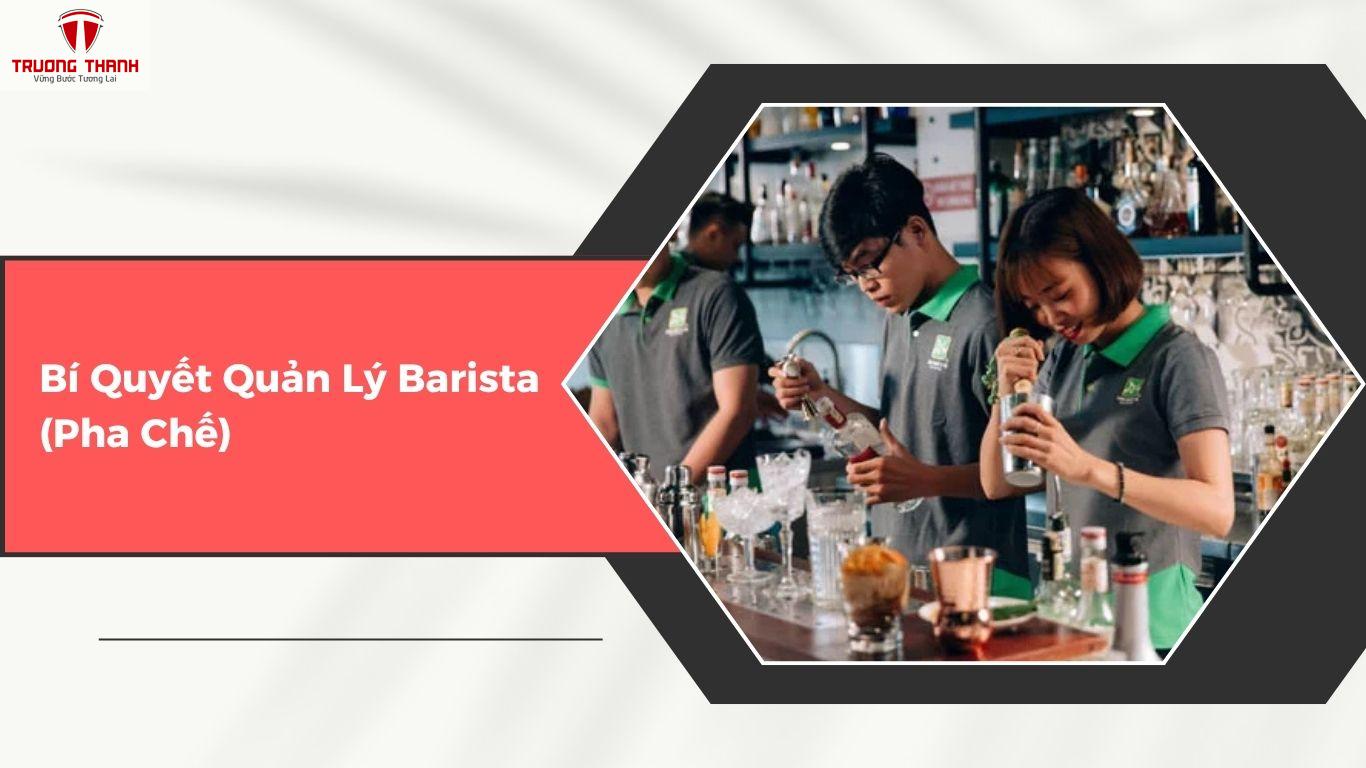 Bí Quyết Quản Lý Nhân Viên Quán Cafe Ở Từng Vị Trí Công Việc
