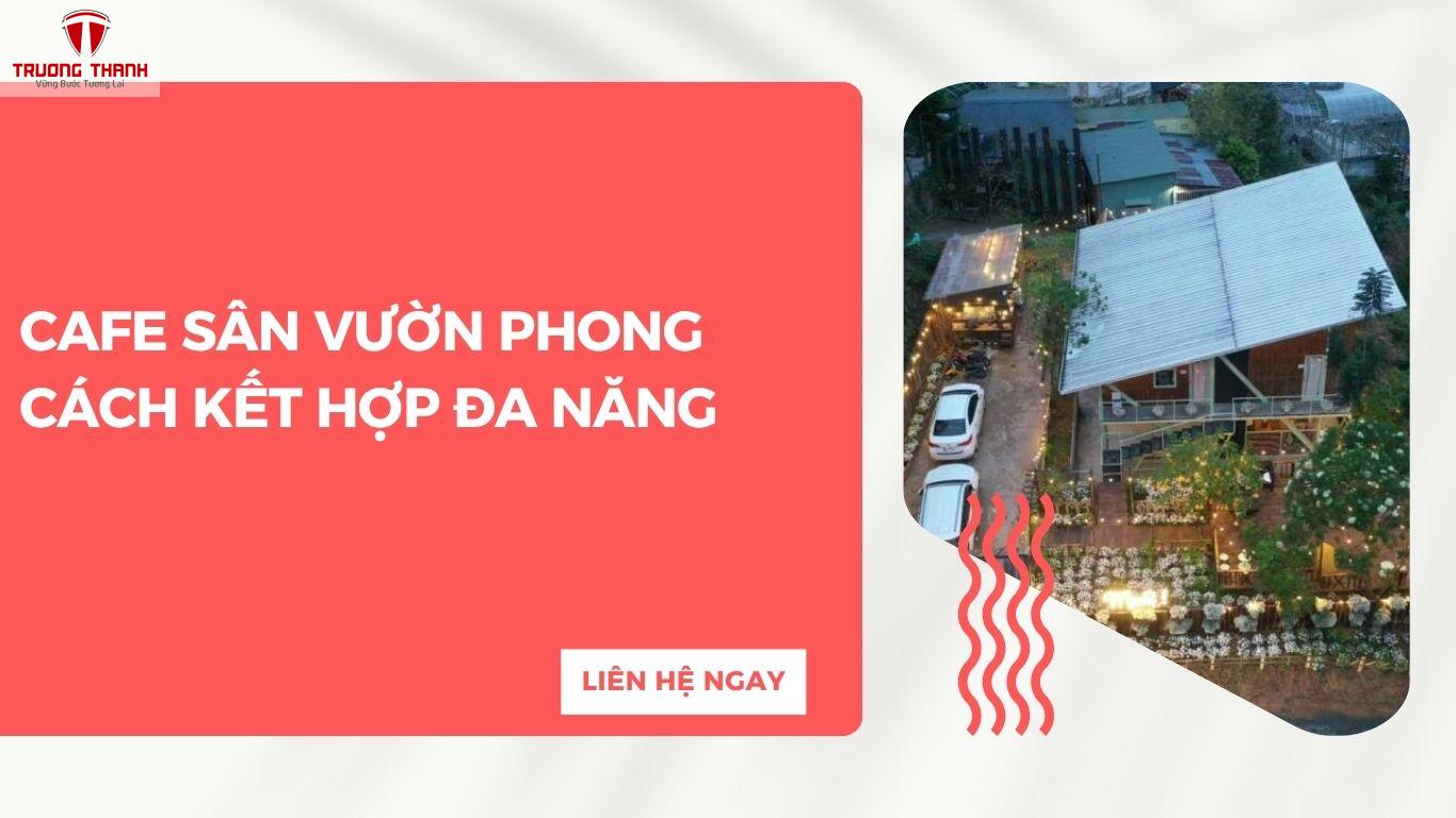 Tổng Hợp 15+ Mô Hình Quán Cafe Sân Vườn Đơn Giản, Đẹp Và Thu Hút Khách
