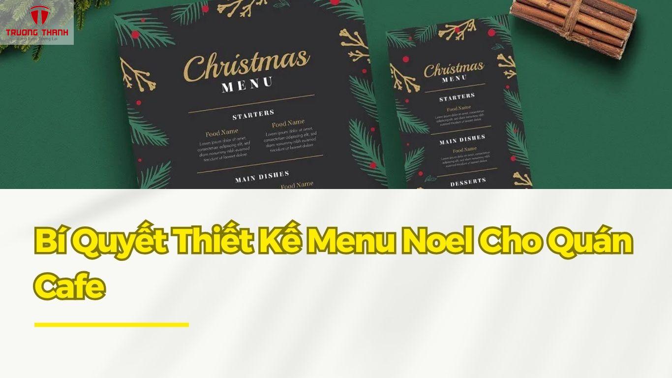 Gợi Ý Menu Noel Cho Quán Cafe Với Những Loại Đồ Uống Hấp Dẫn, Ấn Tượng