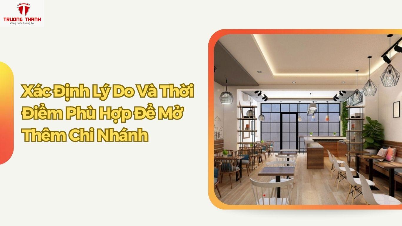 Mở Thêm Chi Nhánh Mới Cho Quán Cafe Cần Làm Gì?