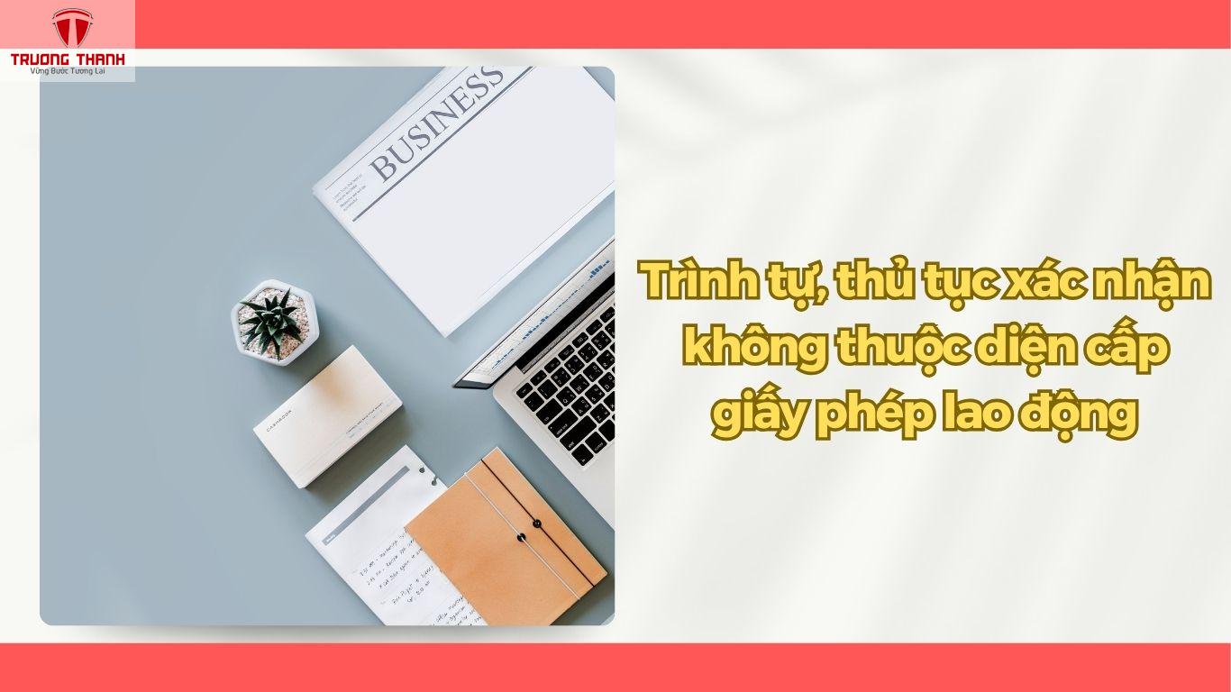 Trường Hợp Miễn Giấy Phép Lao Động