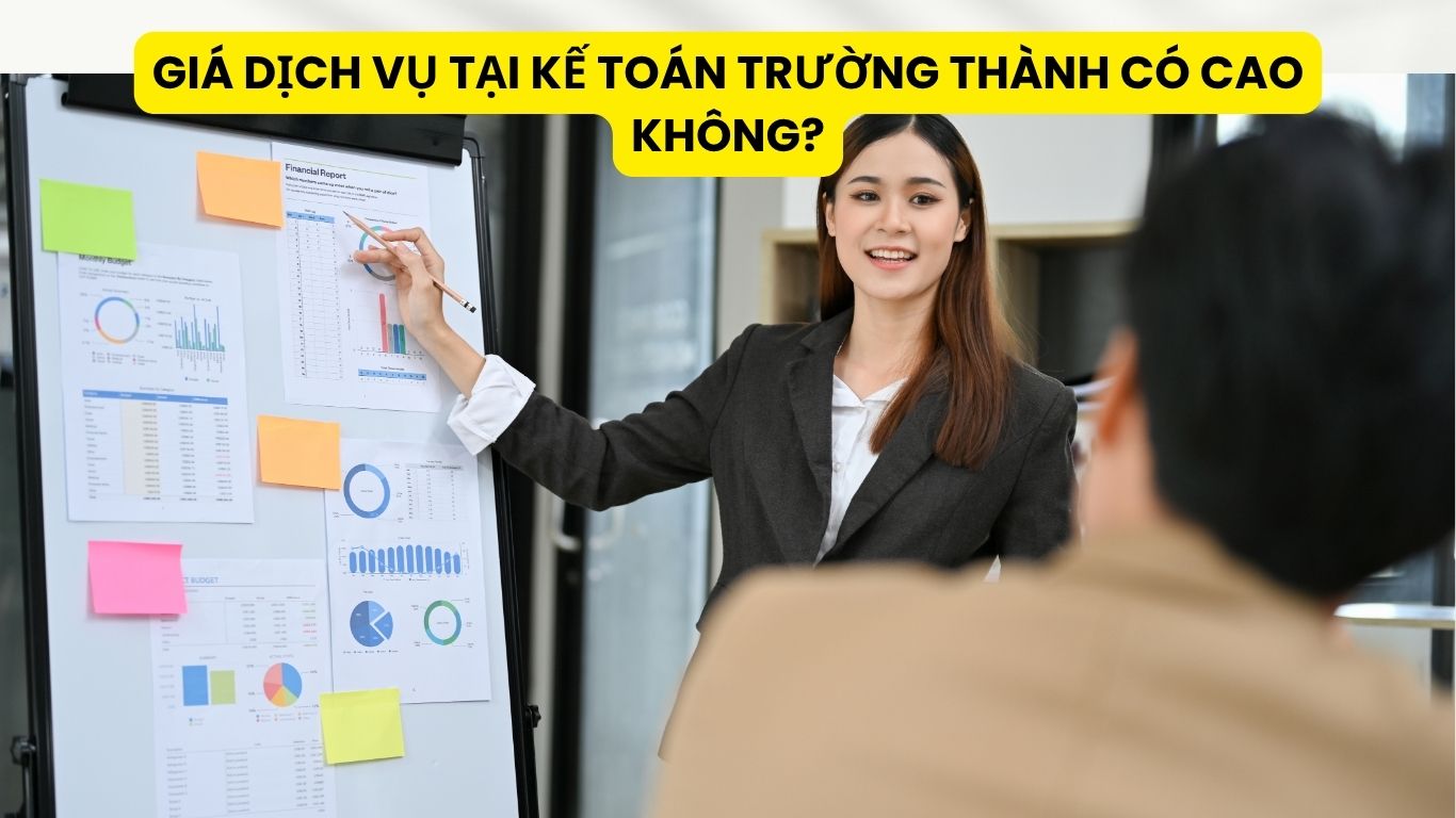 Giá Dịch Vụ Tại Kế Toán Trường Thành Có Cao Không?