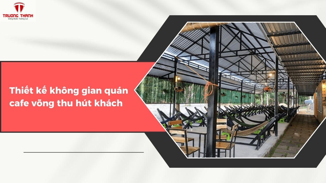 Bí Quyết Kinh Doanh Mô Hình Quán Cafe Võng Thu Lợi Cao