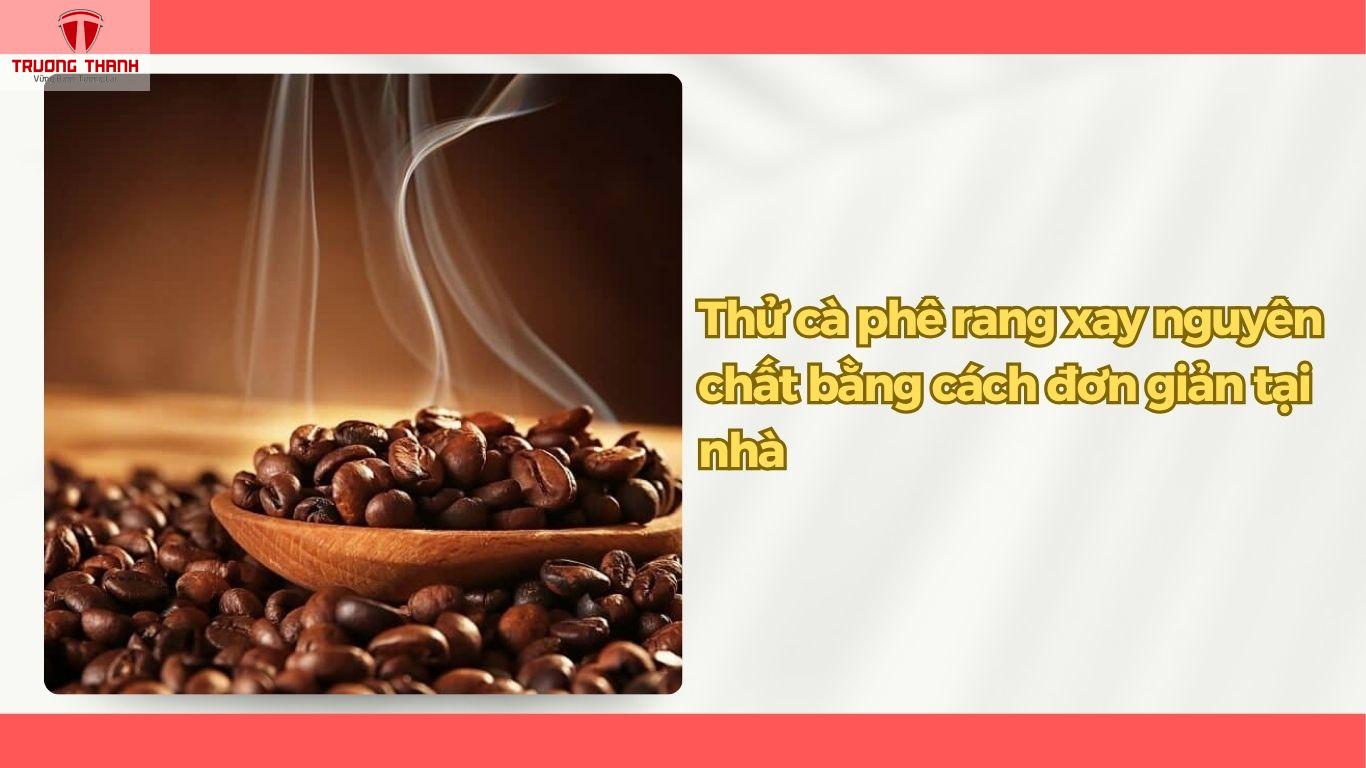 Cách Nhận Biết Cafe Rang Xay Nguyên Chất Chất Lượng
