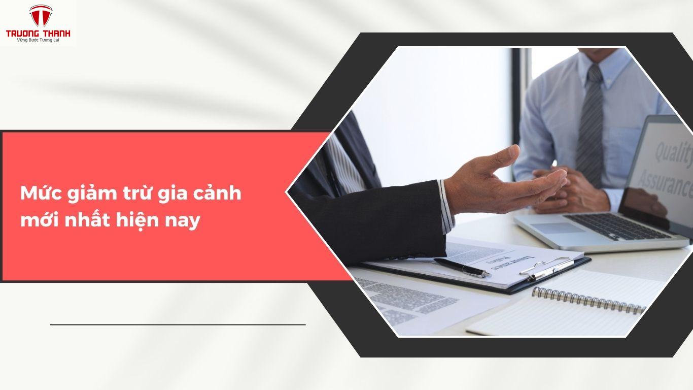 Tất Tần Tật Về Các Quy Định Về Mức Giảm Trừ Gia Cảnh Mới Nhất Hiện Nay