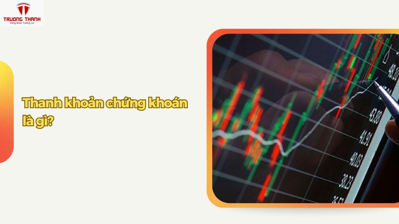 Những Khái Niệm Cơ Bản Trong Chứng Khoán Mà Ai Cũng Phải Biết (Phần 3)
