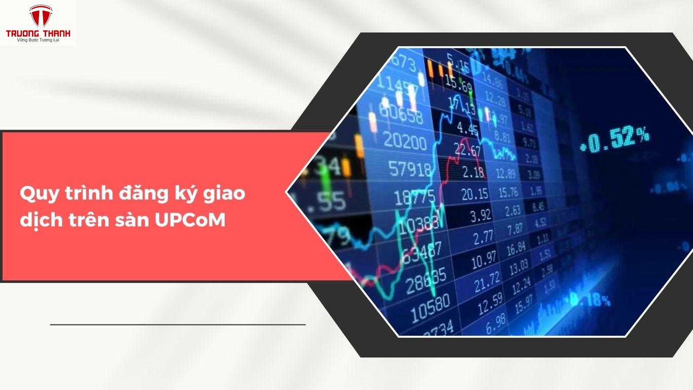 Các Điều Kiện Niêm Yết Sàn UPCoM Là Gì?