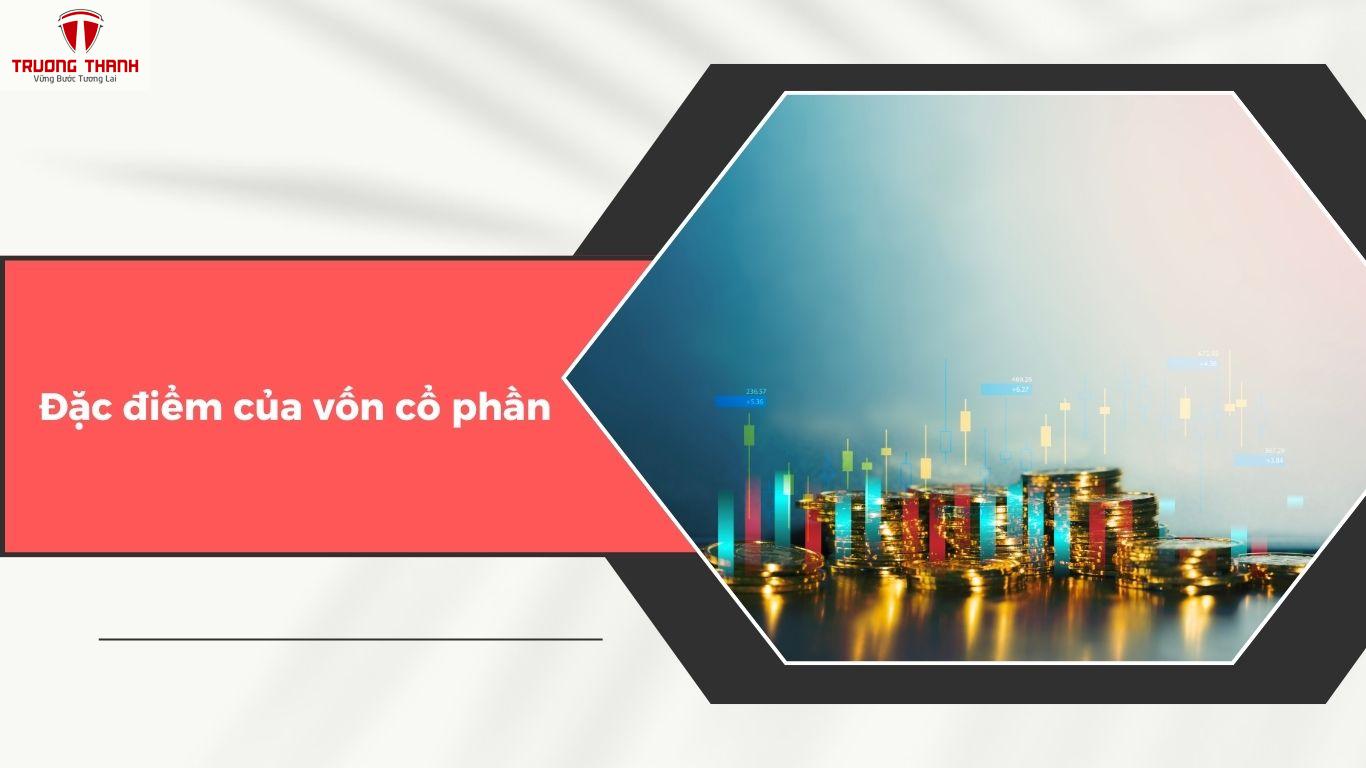 Vốn Cổ Phần Là Gì? Những Điều Bạn Cần Biết Về Loại Vốn Này