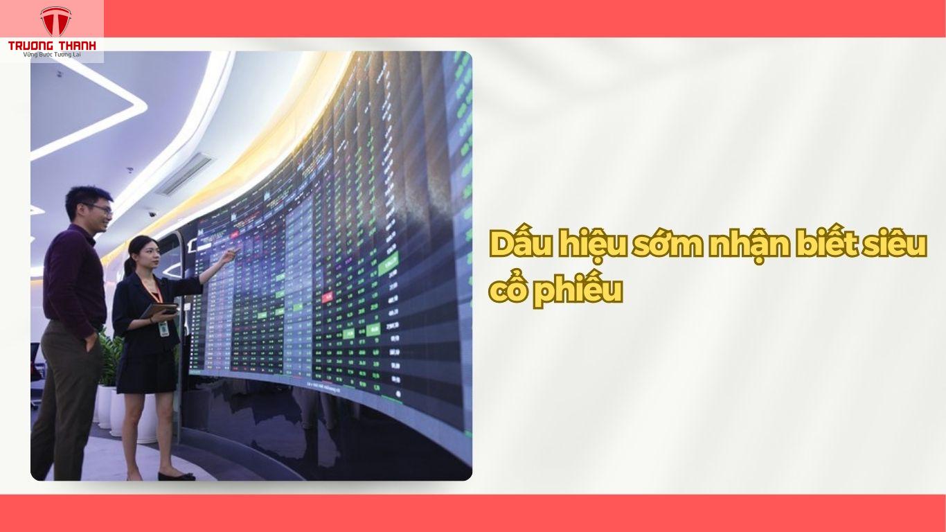 Siêu Cổ Phiếu Là Gì? Đặc Điểm Nhận Diện Siêu Cổ Phiếu