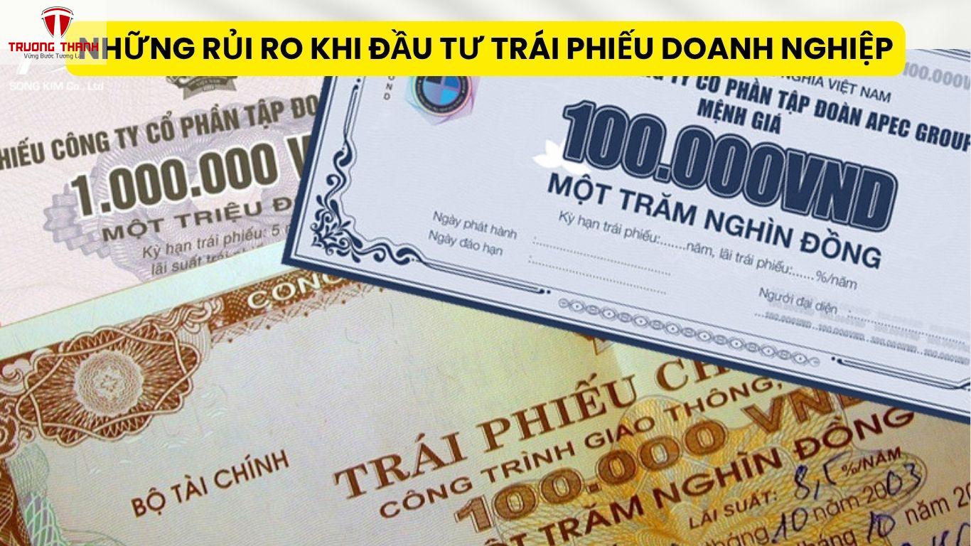 Những Rủi Ro Khi Đầu Tư Trái Phiếu Doanh Nghiệp