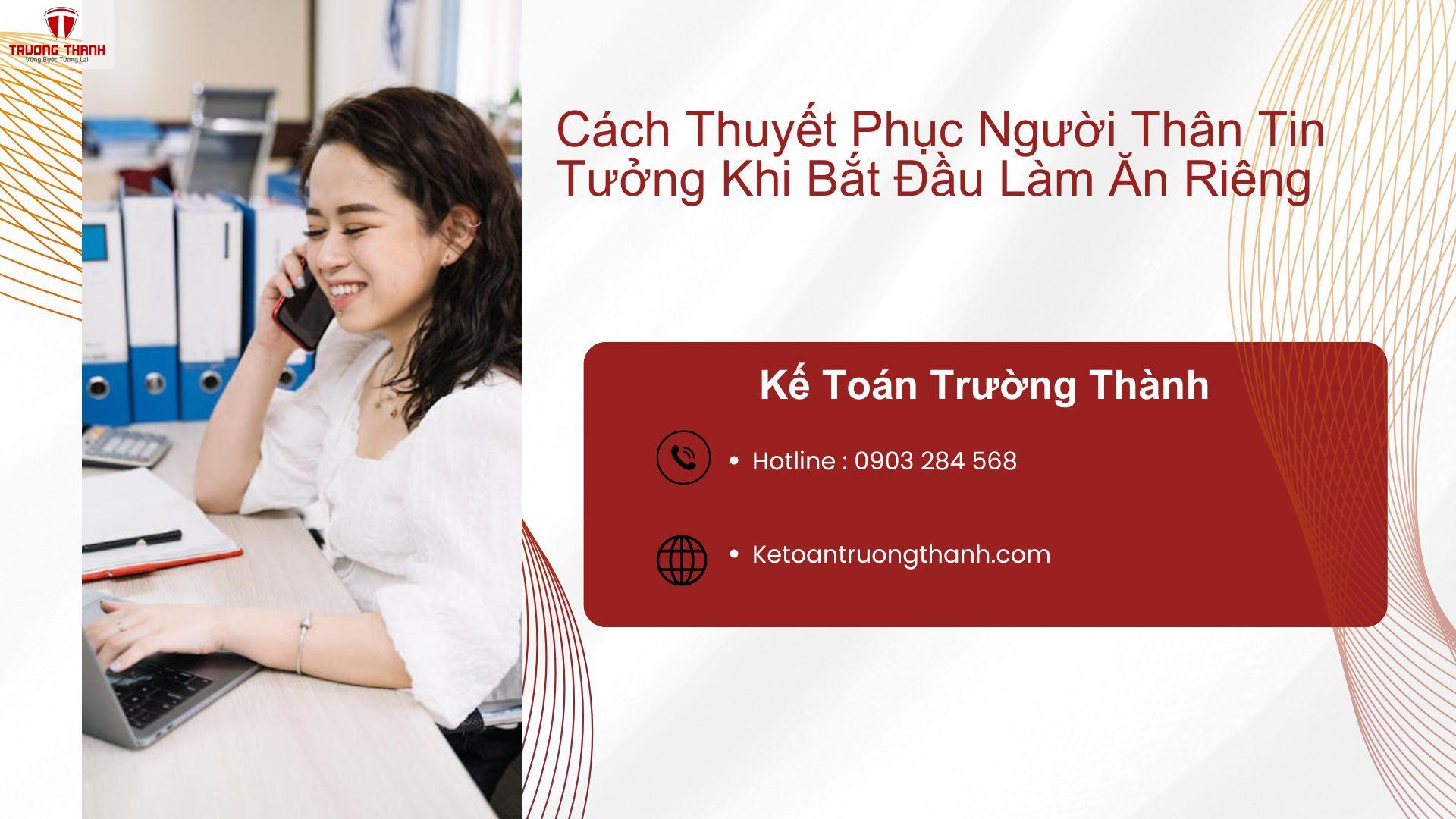 Cách Thuyết Phục Người Thân Tin Tưởng Khi Bắt Đầu Làm Ăn Riêng