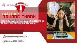 Cách Xử Lý Nợ Nần Sau Thất Bại Khởi Nghiệp Mà Không Mất Hy Vọng