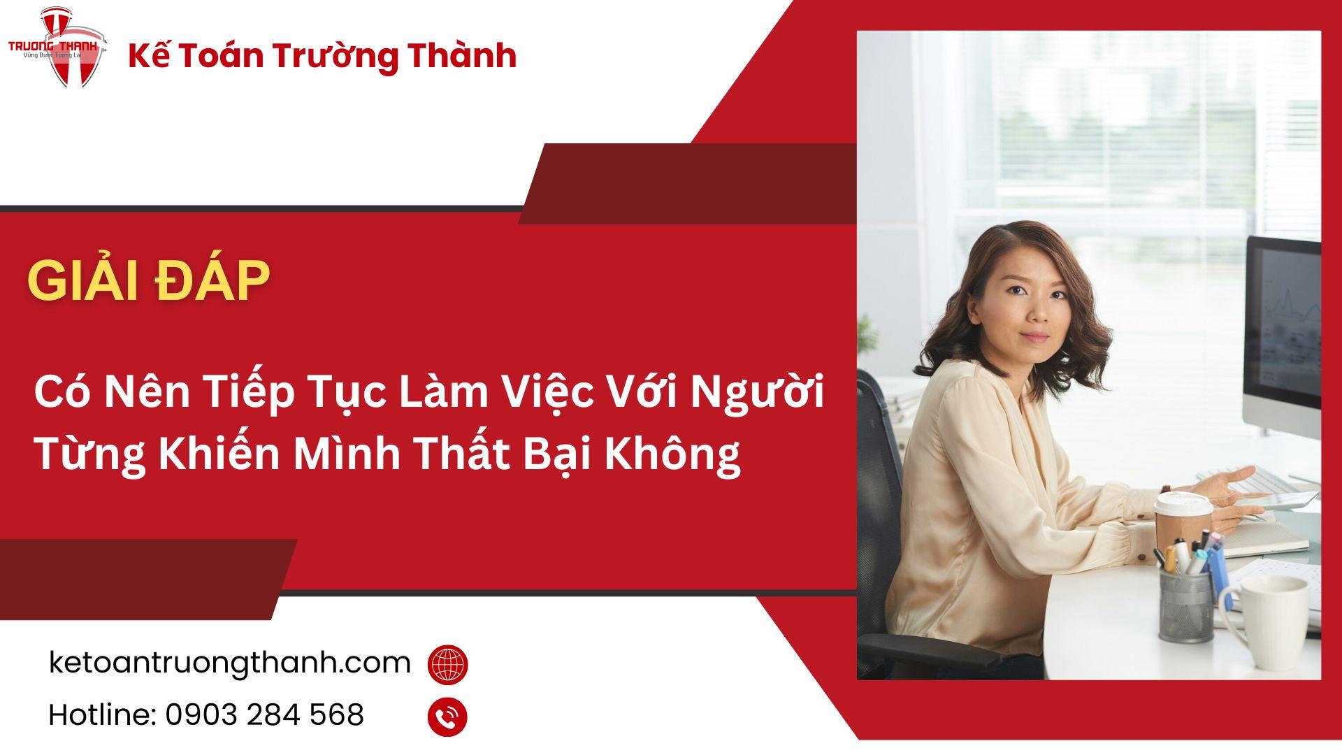 Có Nên Tiếp Tục Làm Việc Với Người Từng Khiến Mình Thất Bại Không